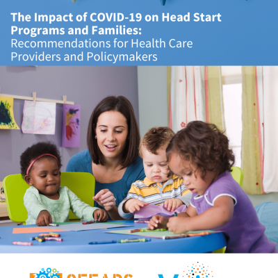 The Impact of COVID-19 on Head Start Programs and Families: Recommendations for Health Care Providers and Policymakers
