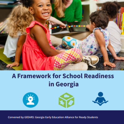 A Framework for School Readiness in Georgia